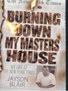 Burning Down My Masters' House